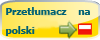 Przetłumacz na Polski
