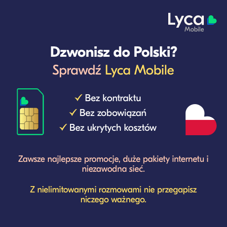 Dzwonisz do Polski? Sprawdź Lyca Mobile.