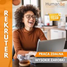 REKRUTER - PRACA BIUROWA - ZDALNA - OD ZARAZ