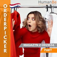 ORDERPICKER - MAGAZYN Z ODZIEŻĄ - PRACA DLA PAR