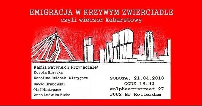 Emigracja w krzywym zwierciadle, czyli wieczór kabaretowy w Rotterdamie