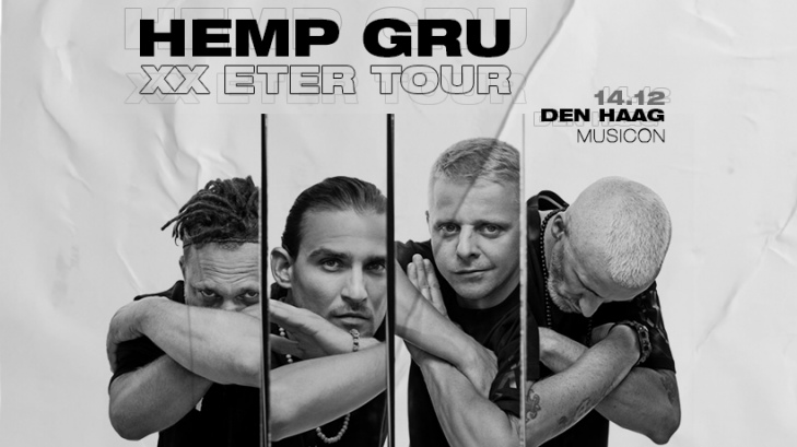 HEMP GRU   XX Eter Tour w Hadze!