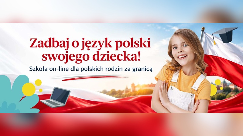 Zadbaj o język polski swojego dziecka