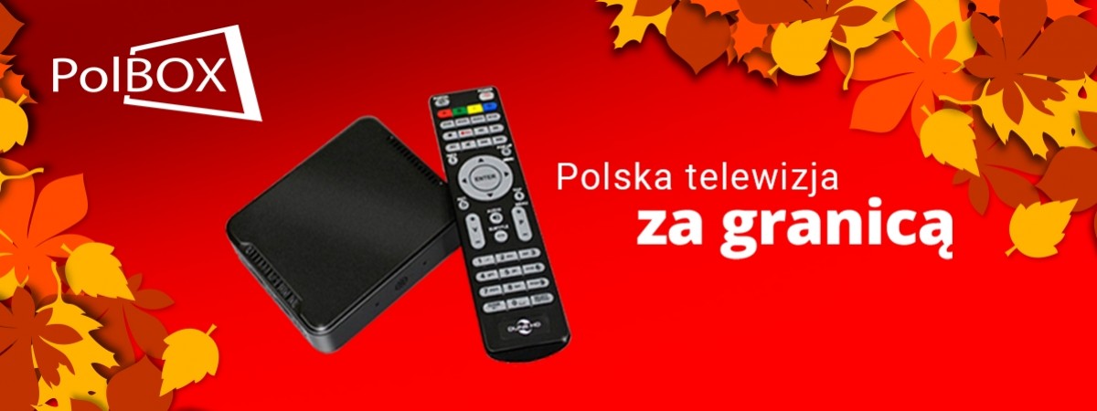 Polska telewizja w Holandii o każdej porze. Oglądaj ulubione produkcje dzięki PolBox.TV