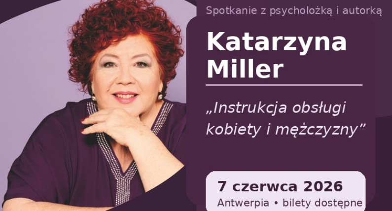 Katarzyna Miller po raz pierwszy w Hadze i Antwerpii już 6 i 7 czerwca. Spotkanie o kobietach, mężczyznach i relacjach